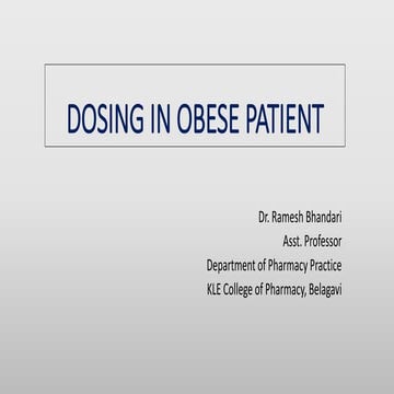 Dosing in obese patient