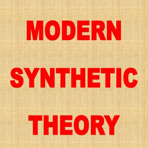 Modern Synthetic Theory