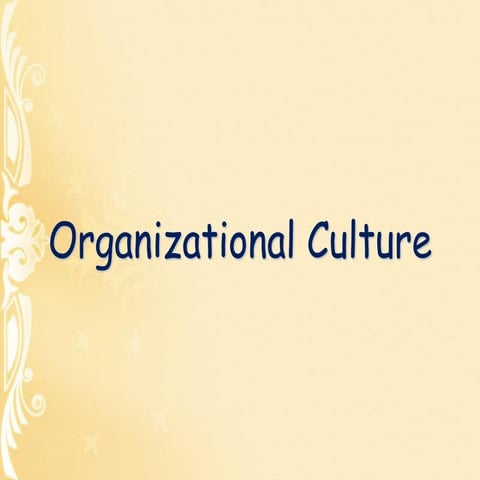 6. Organizational Culture