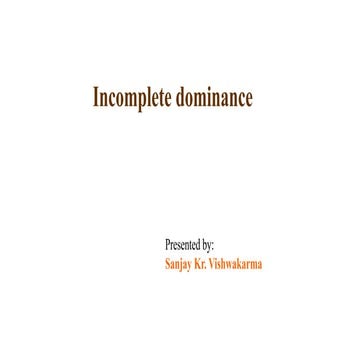 Incomplete dominance