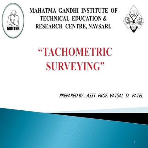 6. TACHOMETRIC SURVEYING (SUR) 3140601 GTU