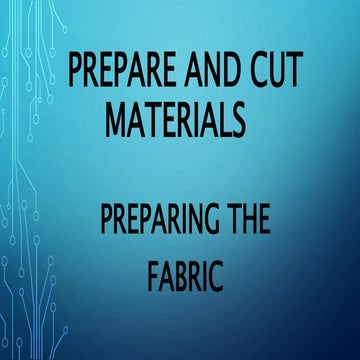 6. Prepare and Cut Materials.pptx