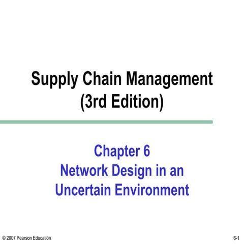 6.Network Design in an UNCERTAIN ENVIRONMENT.ppt