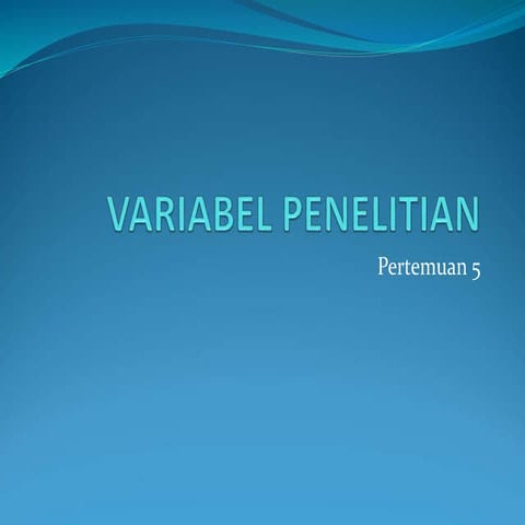 6. VARIABEL-PENELITIAN.ppt