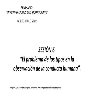 JUNG Y LOS TIPOS EN LA OBSERVACIÓN DE LA CONDUCTA