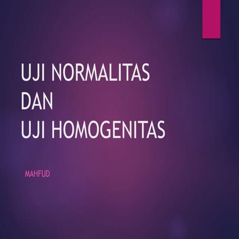 6. NORMALITAS DAN HOMOGENITAS.pptx