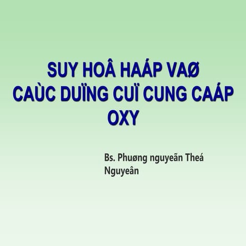 6. SHH VA DUNG CU CUNG CAP OXY.PPT