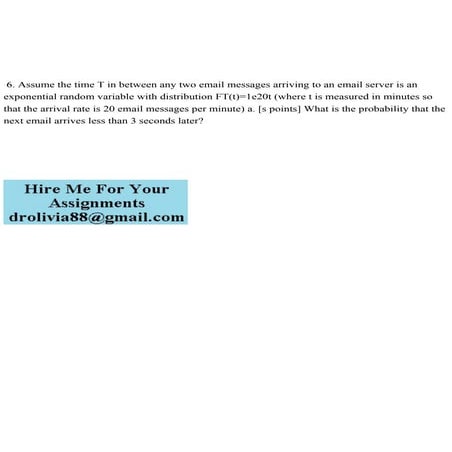 6. Assume the time T in between any two email messages ar.pdf