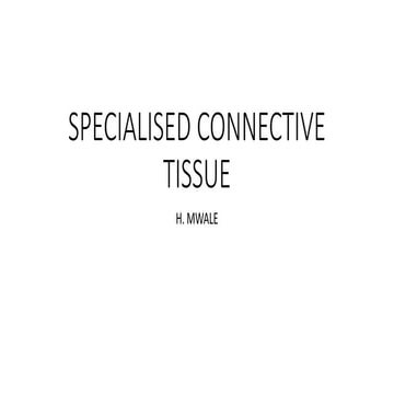 6. SPECIALISED CONNECTIVE TISSUE.pptx
