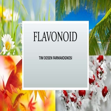 FLAVONOID (METABOLIT SEKUNDER)_FARMAKOGNOSI
