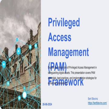The Critical Role of Privileged Access Management (PAM) in Cybersecurity  Bri...