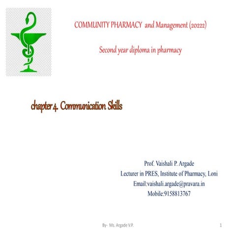 6.communication skills.pptxCommunity Pharmacy and Management