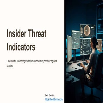 Insider Threat Indicators: Recognizing Signs of Potential Risks | PPTX