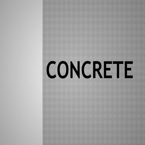 6. Concrete.pptx work and manufacturing of concrete