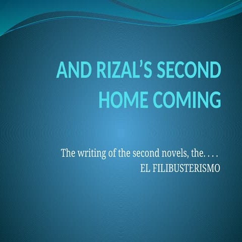 Rizal's second homecoming in the philippines