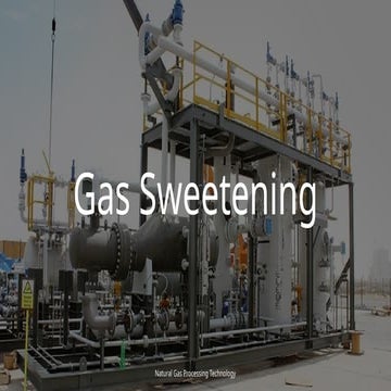 6. Gas Sweetening & Sulfur Recovery.pptx