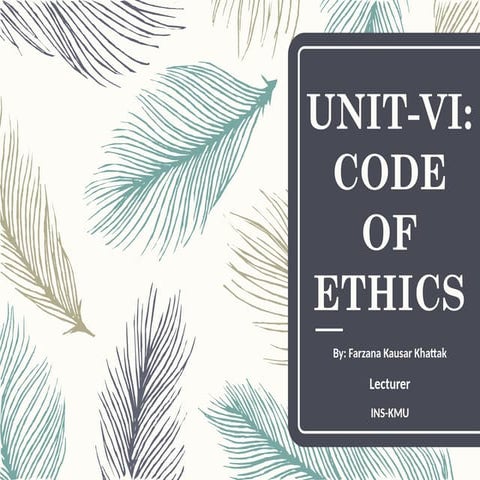 6.0-CODE OF ETHICS.pptx kmu bsn 4th semester