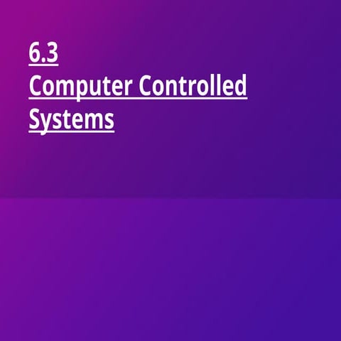 417/ICT:Computer controlled systems.pptx
