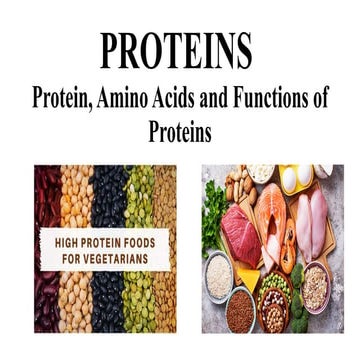 Proteins, Amino acids and their functions