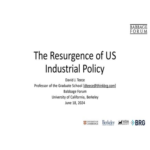 The Resurgence of US Industrial Policy - 2024 Babbage Forum