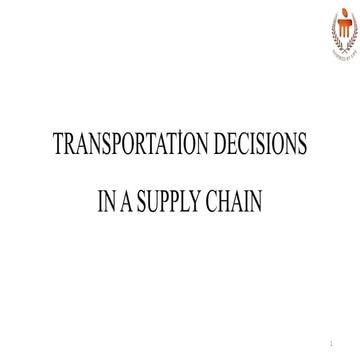 Transportation Decisions in a supply chain PPT.pdf
