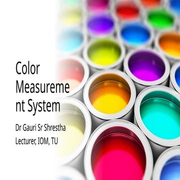 Color Measurement System and CIE Chromaticity Diagram .pptx