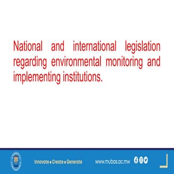 6. National and international legislation regarding environmental monitoring ...