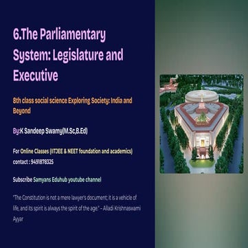 6.The-Parliamentary-System-Legislature-and-Executive.pdfppt/pdf/8th class soc...