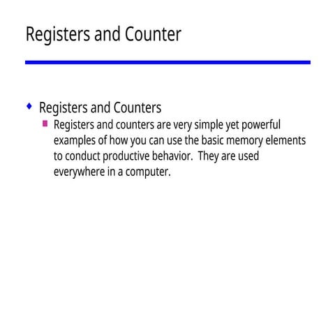 Registers and counters are very siRegisters and counters are