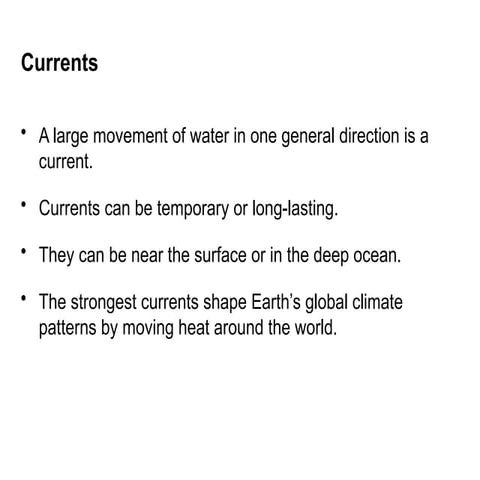 Ocean Waves, Currents, Wave Characteristics