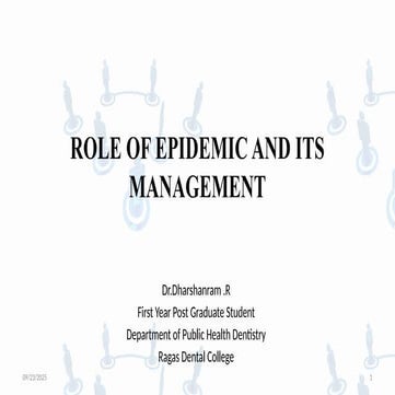 6.ROLE OF EPIDEMIC AND ITS MANAGEMENT.pptx