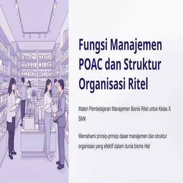 Fungsi Manajemen POAC dan Struktur Organisasi Ritel | PPTX