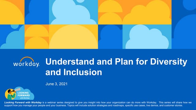 Understand and Plan for Diversity and Inclusion