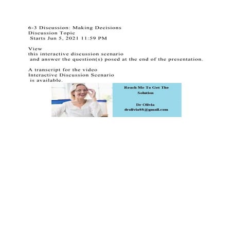 6-3 Discussion Making DecisionsDiscussion Topic Starts Jun 5, 2.docx