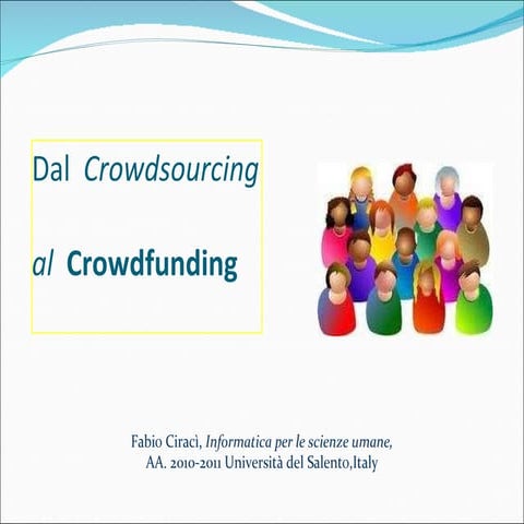 6.4 dal  crowdsourcing al crowdfunding
