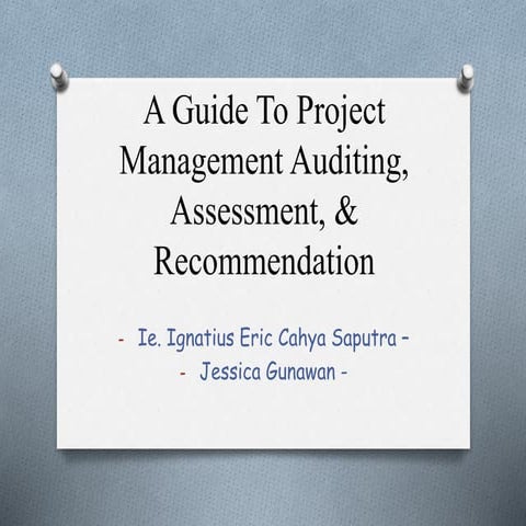 6 A Guide to Project Management Auditing Assessment and Recommendation ...