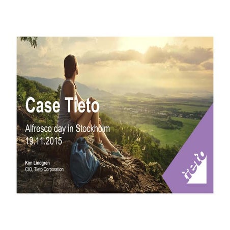 Alfresco Day Stockholm 2015 - Case Study: Tieto