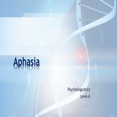 Aphasia