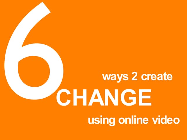 Module 5 - Video Change