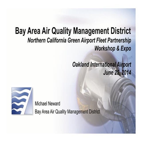 Bay Area Air Quality Management District Green Airport Fleets Funding Opportu...