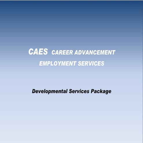 CAES Developmental Services Introduction 