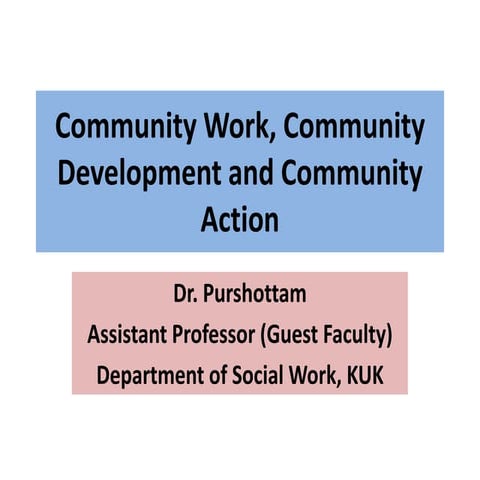 Community Work, Development and Community Action