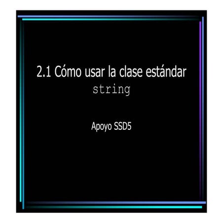 La clase string | PPTX
