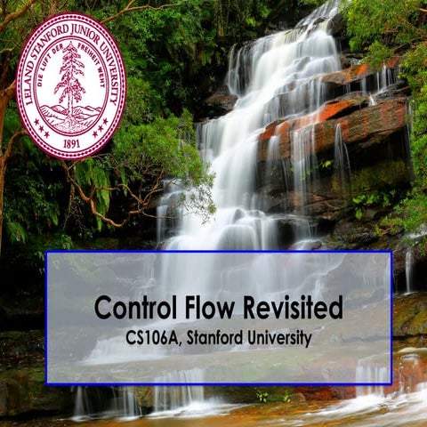6-ControlFlowRevisited.pdf for lecture use
