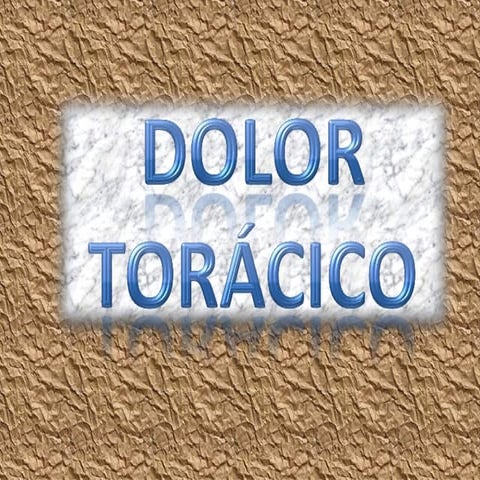 6 Dolor ToráCico
