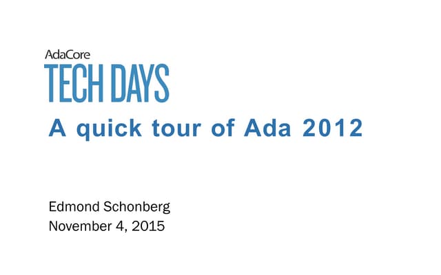Tech Days 2015: A quick tour of Ada 2012