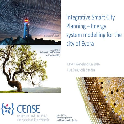 Integrative Smart City Planning – Energy system modelling for the city of Evora