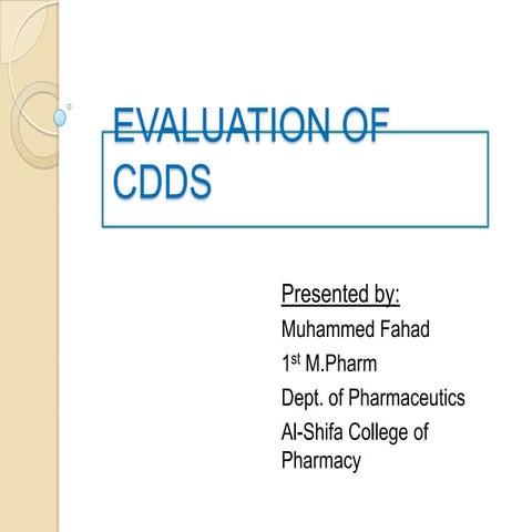 Evaluation of Controlled Drug Delivery Systems