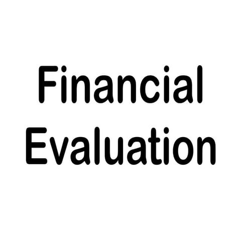 6 financial evaluation