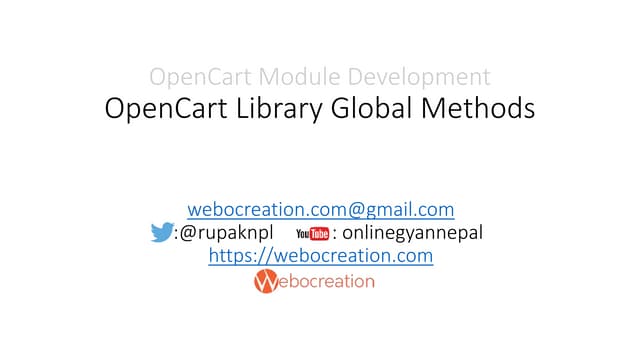 6 global library function provided by open cart